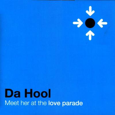 Meet Her At The Loveparade (Radio Edit) By Da Hool's cover