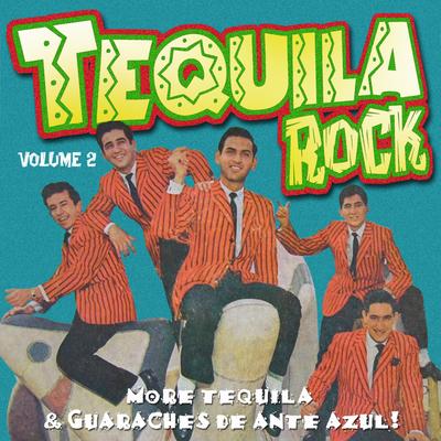 Tequila Rock Vol. 2's cover