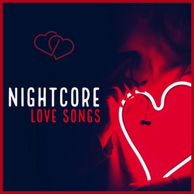 Nightcore Love Songs's cover