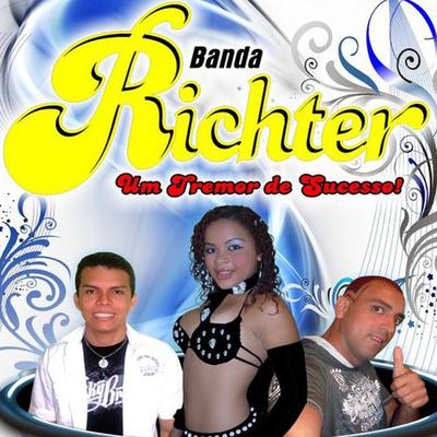 Não Sou de Ninguém By Banda Richter's cover