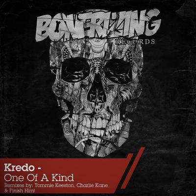 One Of A Kind (Original Mix) By Kredo's cover