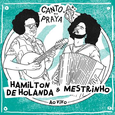 Libertango (Ao Vivo) By Hamilton de Holanda, Mestrinho's cover