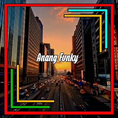 Anang Fvnky's cover