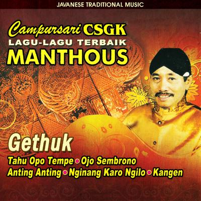 Campursari CSGK Manthous (Lagu-Lagu Terbaik)'s cover