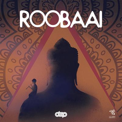 Roobaai By Dzp's cover