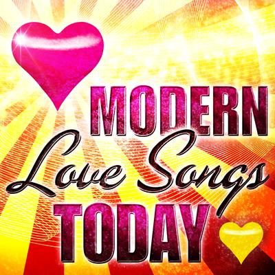 Modern Love Songs Today's cover