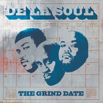 The Grind Date By De La Soul's cover