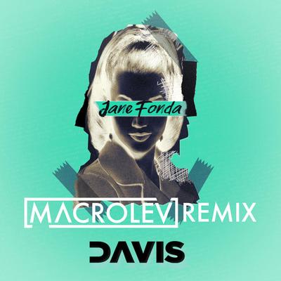 Jane Fonda - Macrolev Remix's cover