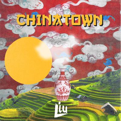 Chinatown By Liu's cover