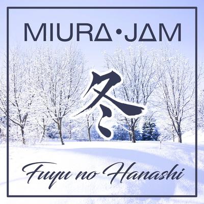 Fuyu No Hanashi (Given) By Miura Jam's cover