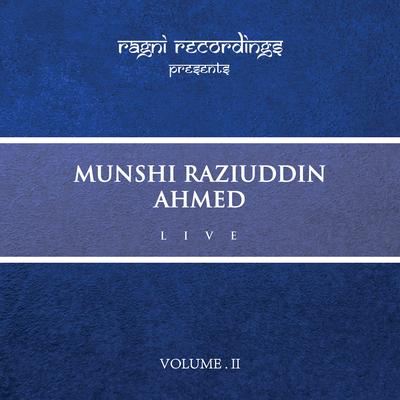 Munshi Raziuddin Ahmed, Vol. 2 (Live)'s cover