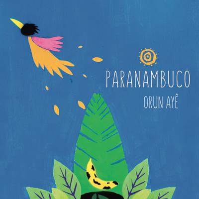 Orun Ayê By Paranambuco's cover