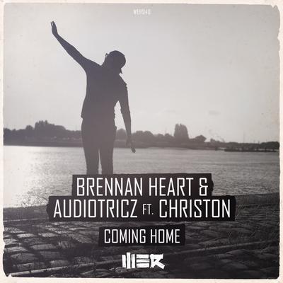 Coming Home (Radio Edit) By Brennan Heart, Audiotricz, Christon's cover
