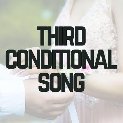 Third Conditional Song's cover