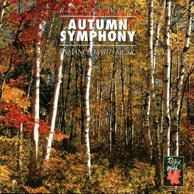 RELAX WITH... AUTUMN SYMPHONY's cover