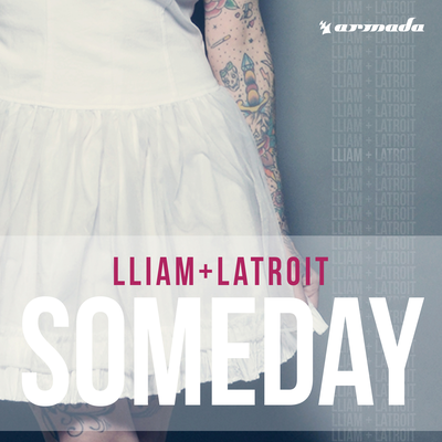 Someday By Lliam, Latroit's cover