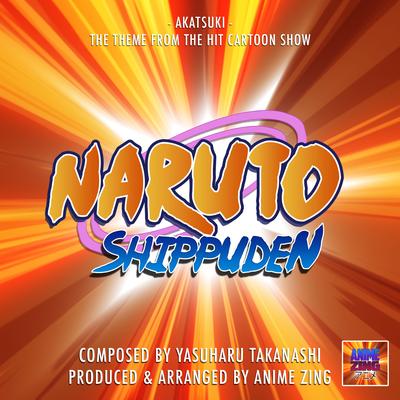 Akatsuki Theme (From "Naruto Shippuden") By Anime Zing's cover