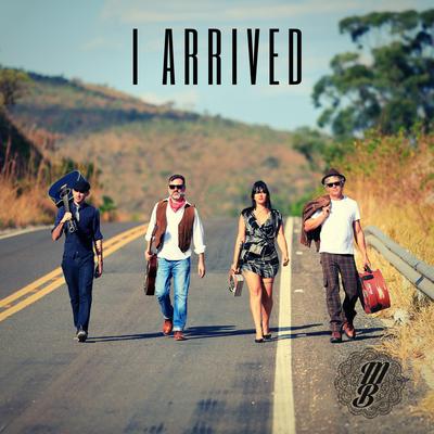 I Arrived By MANDALLA, Milton Guedes's cover