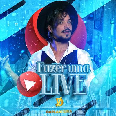 Fazer uma Live's cover