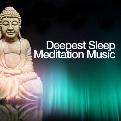 Deepest Sleep Meditation Music's cover