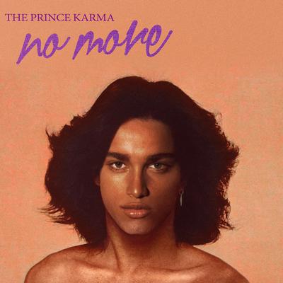 No More By The Prince Karma's cover