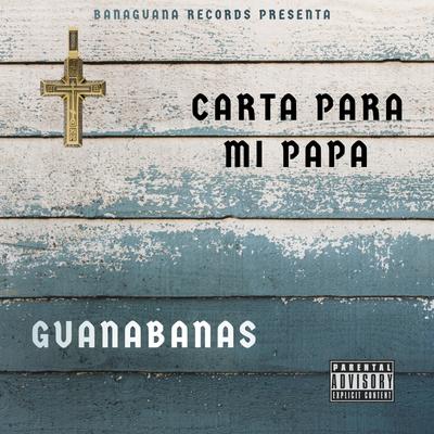 Guanabanas's cover