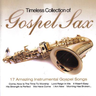 Timeless Collection Of Gospel Sax's cover