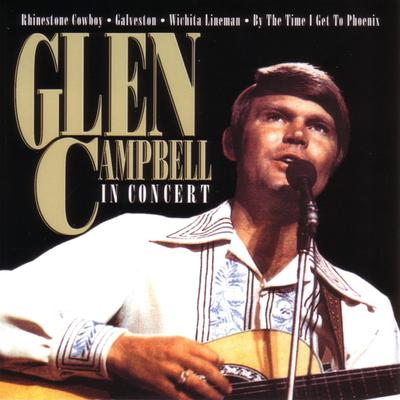 Glen Campbell In Concert's cover