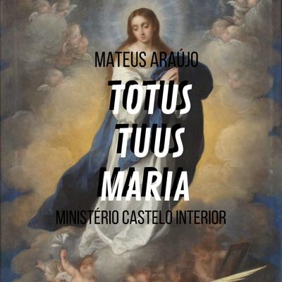 Totus Tuus Maria's cover