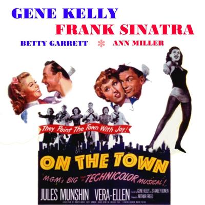 New York, New York By Frank Sinatra, Jules Munshin, Gene Kelly's cover