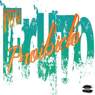 Fruto Proibido By Fiitu's cover