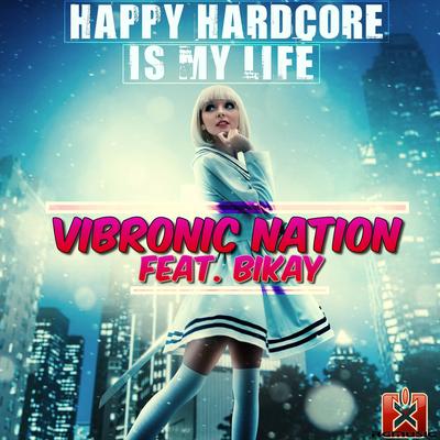 Happy Hardcore Is My Life (Hands up Radio Edit)'s cover