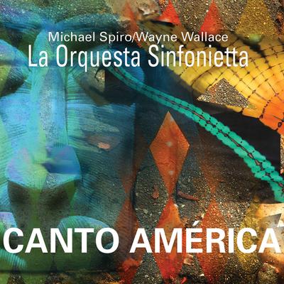 La Propaganda de Hoy By Wayne Wallace, La Orquestra Sinfonietta, Michael Spiro's cover