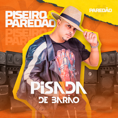 Piseiro & Paredão's cover