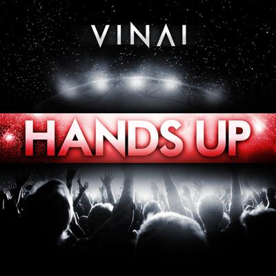 Hands Up By VINAI's cover