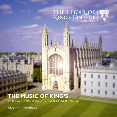 The Music of King's: Choral Favourites from Cambridge's cover