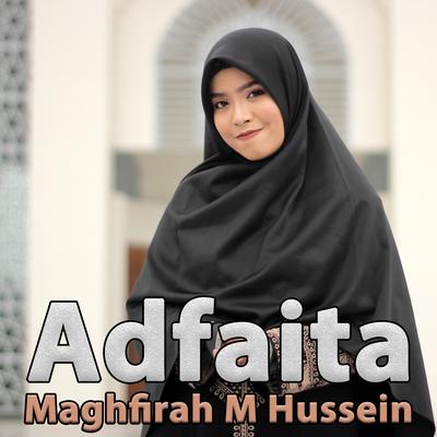 Adfaita By Maghfirah M Hussein's cover
