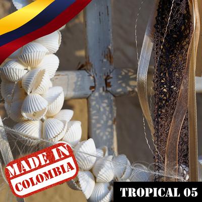 Made In Colombia: Tropical, Vol. 5's cover