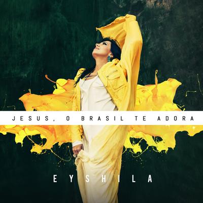 Adoração By Eyshila's cover