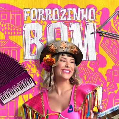 Forrozinho Bom By Lore Improta's cover