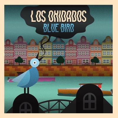 Blue Bird By Los Oxidados's cover