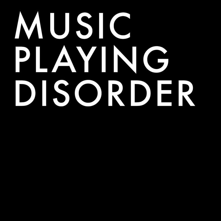 Music Playing Disorder's avatar image