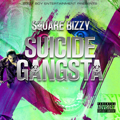 Suicide Gangsta By Square Bizzy's cover