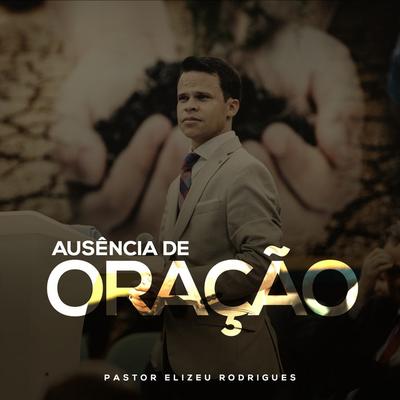 Pastor Elizeu Rodrigues's cover