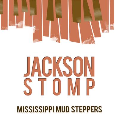 Mississippi Mud Steppers's cover