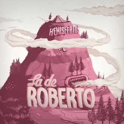 Hemisferios By La De Roberto's cover