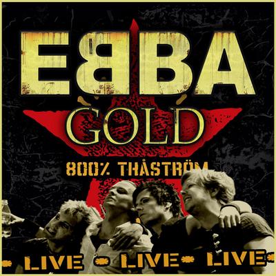 Ebba Gold - Live's cover