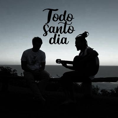Todo Santo Dia (Acústico)'s cover