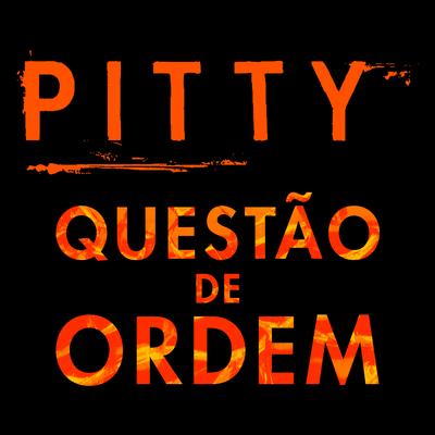 Questão de Ordem By Pitty's cover