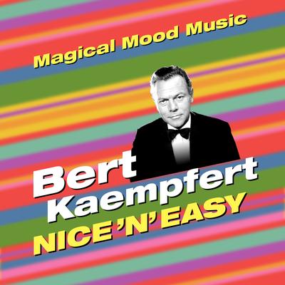 Forgotten Melody By Bert Kaempfert & His Orchestra's cover